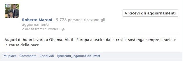 UNA RIGA DA LEGGERE. Roberto Maroni fa gli auguri ad Obama.