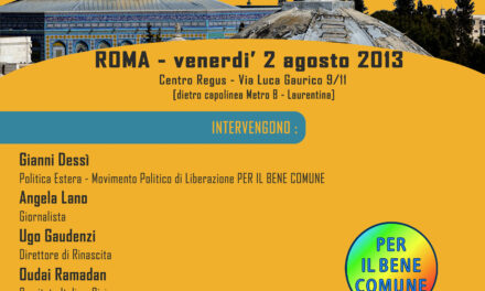 Conferenza, Roma: Giornata per Gerusalemme, 2 agosto.