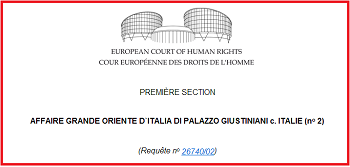 La Corte Europea dei diritti dell’uomo condanna l’Italia e dà ragione alla Massoneria