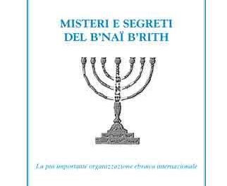 Ebrei e massoneria: lo strano caso dei “Figli dell’Alleanza”