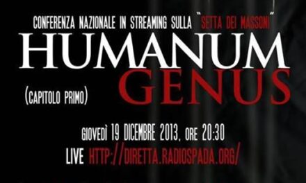 Ricordate ‘Humanum Genus’, conferenza sulla Massoneria? Il video è sparito