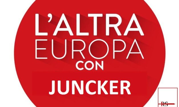 [Fare il punto] L’altra Europa con Juncker