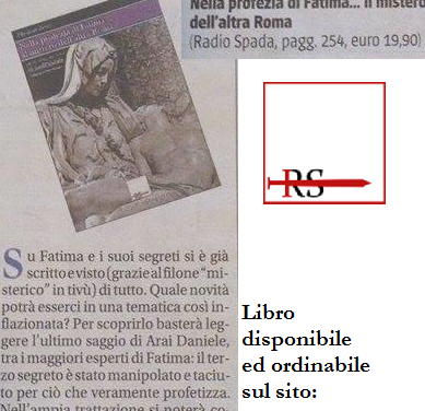 [ED. RADIO SPADA] Il saggio di A. Daniele su Fatima recensito da M. Rossi su ‘Il Giornale’