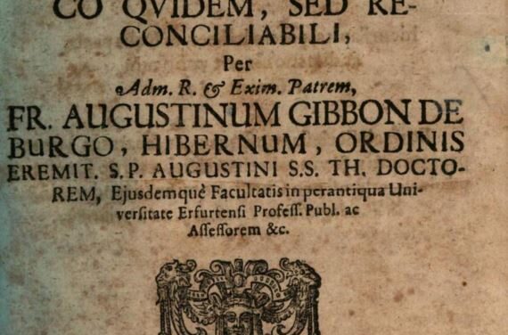 Frammenti ecclesiologici dal trattato De Luthero-Calvinismo Schismatico di Fra Agostino Gibbon Burke
