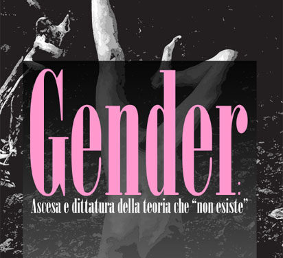 Gender: ascesa e dittatura della teoria che “non esiste”. Finalmente disponibile anche in Italia