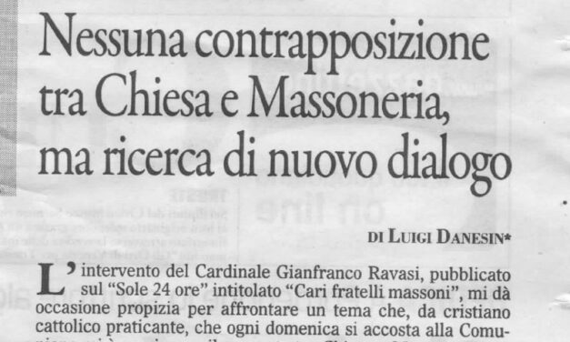 Nessuna contrapposizione tra Chiesa e Massoneria, ma ricerca di nuovo dialogo
