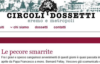 Gli ultraprogressisti dossettiani tifano per l’accordo Bergoglio-FSSPX: ‘verranno recintati’