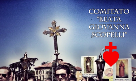 [VIDEO] Il video della processione del Comitato Beata Giovanna Scopelli