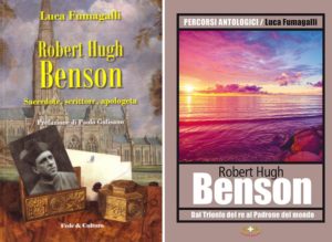 I due saggi di Luca Fumagalli dedicati alla vita e alle opere di mons. Benson