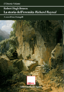 La storia dell'eremita Richard Raynal (1906)