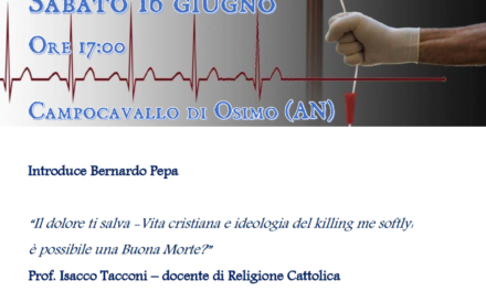 Sulla vita e sulla morte. Incontro a Osimo (AN)