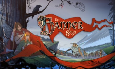 [SPADAGAMES] “The Banner Saga”: l’epica fantasy che piace