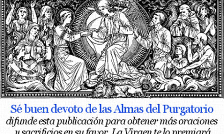 [DIFUNDE TU FE CATOLICA] Novena en sufragio de las Benditas Almas del Purgatorio. Día 3.