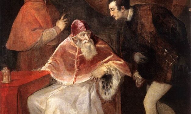Papa Paolo III Farnese, il padre della Controriforma