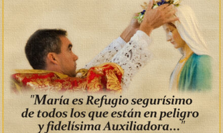 [DIFUNDE TU FE CATOLICA] “Refugio de todos los que están en peligro”
