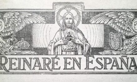 “Reinaré en España”. La consacrazione della Spagna al Sacro Cuore di Gesù