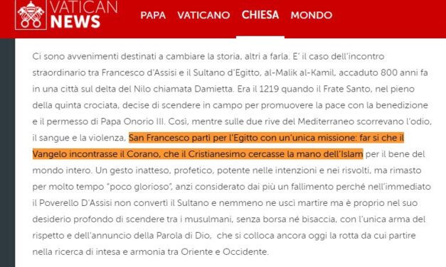 Il (falso) san Francesco filoislamico dei modernisti vaticani.