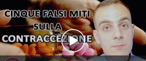 [Video] Cinque falsi miti sulla contraccezione
