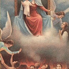 [DIFUNDE TU FE CATOLICA]  Ejercicio Piadoso de Noviembre  en favor de las Benditas Ánimas del Purgatorio. Día 22: LA ALEGRÍA DE PRESENTAR A DIOS MUCHAS ALMAS DEL PURGATORIO