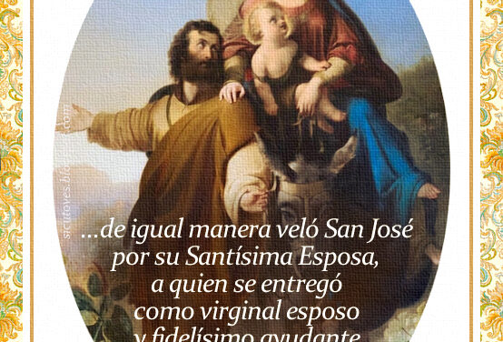 [DIFUNDE TU FE CATOLICA] SAN JOSÉ CUSTODIO Y PROTECTOR