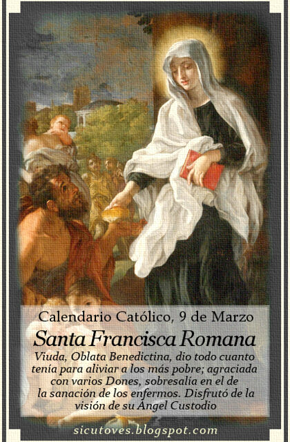 [DIFUNDE TU FE CATOLICA] Santa Francisca Romana, viuda y Oblata Benedictina