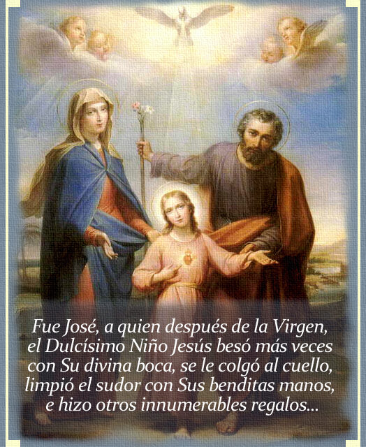 [DIFUNDE TU FE CATOLICA] EL GRAN AMOR QUE JESÚS Y MARÍA SENTÍAN POR SAN JOSÉ