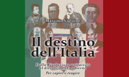 Dal Risorgimento anticattolico al nulla odierno: “Il destino dell’Italia” di M. Viglione