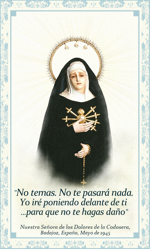 [DIFUNDE TU FE CATOLICA] APARICIONES DE LA VIRGEN DOLOROSA DE LA CODOSERA. Parte I