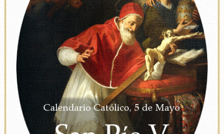 [DIFUNDE TU FE CATOLICA] SAN PÍO V, el Papa de la Batalla de Lepanto