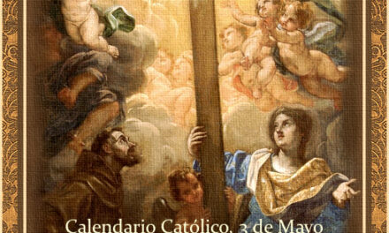 [DIFUNDE TU FE CATOLICA] SANTA MISA DEL TERCER DOMINGO DESPUÉS DE PASCUA. La Invención de la Santa Cruz