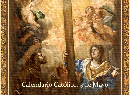 [DIFUNDE TU FE CATOLICA] SANTA MISA DEL TERCER DOMINGO DESPUÉS DE PASCUA. La Invención de la Santa Cruz