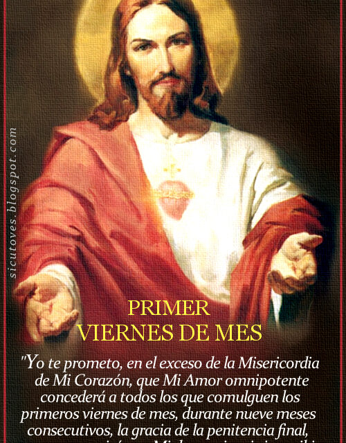 [DIFUNDE TU FE CATOLICA] PRIMER VIERNES DE MES: DESAGRAVIEMOS HOY AL SAGRADO CORAZÓN DE JESÚS, herido por nuestros pecados