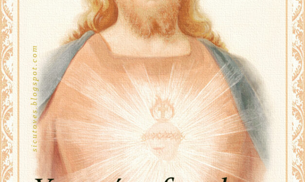 [DIFUNDE TU FE CATOLICA] FIESTA DEL SAGRADO CORAZÓN DE JESÚS