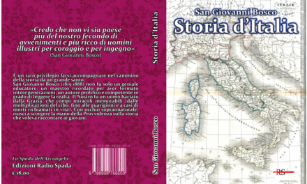 La “Storia d’Italia” scritta da S. Giovanni Bosco: ovvero il cammino dei secoli spiegato da un santo educatore