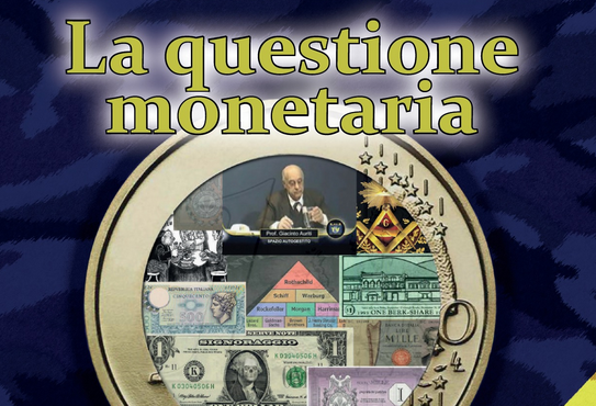 Contro l’usurocrazia e per una rinnovata sovranità: “La Questione monetaria” di Pietro Ferrari