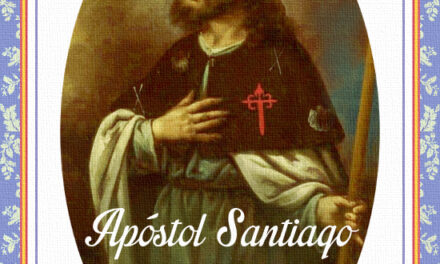 [DIFUNDE TU FE CATOLICA] APÓSTOL SANTIAGO, GLORIOSO PATRÓN DE ESPAÑA