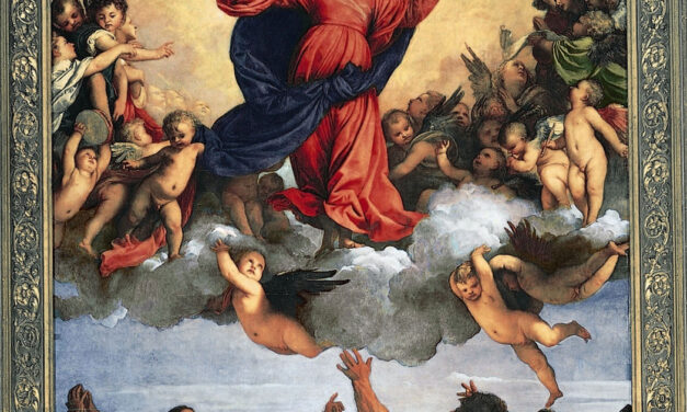 L’Assunzione di Maria e la vera glorificazione del corpo.