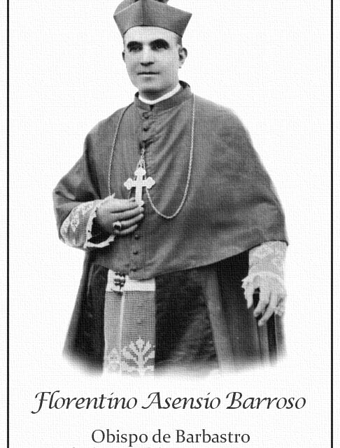 [DIFUNDE TU FE CATOLICA] ANIVERSARIO DEL MARTIRIO DEL OBISPO FLORENTINO ASENSIO BARROSO