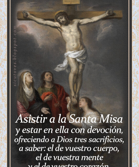 [DIFUNDE TU FE CATOLICA] EXPLICACIÓN DE LA SANTA MISA, por San Juan María Vianney, Cura de Ars. PARTE 7: De la modestia y atención que debemos tener en la Santa Misa