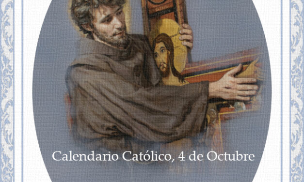 [DIFUNDE TU FE CATOLICA] SERÁFICO SAN FRANCISCO DE ASÍS