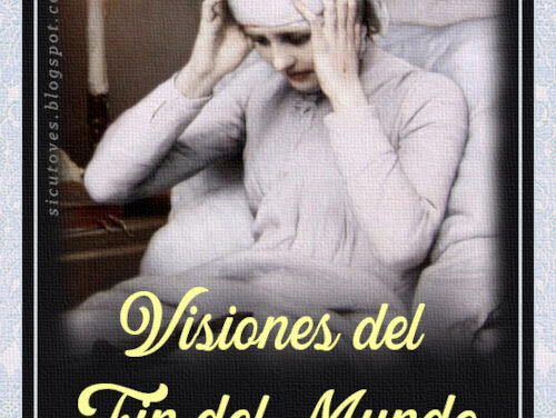 [DIFUNDE TU CATOLICA] VISIONES DEL FIN DEL MUNDO (1ª Parte) por la Mística Ana Catalina Emmerich