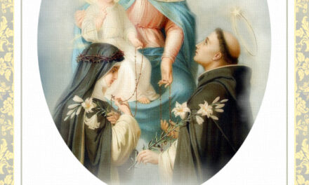 [DIFUNDE TU FE CATOLICA] NUESTRA SEÑORA LA VIRGEN MARÍA Y SU SANTÍSIMO ROSARIO