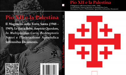 Pio XII e la Palestina: quando Roma parla della Terra Santa