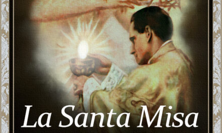 [DIFUNDE TU FE CATOLICA] EL SANTO SACRIFICIO DE LA MISA, por el Padre Martin de Cochem, Capuchino. CAPÍTULO 3, Parte 1: SOBRE LOS MISTERIOS DE LA SANTA MISA