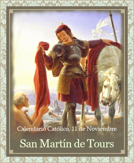 [DIFUNDE TU FE CATOLICA] SAN MARTÍN DE TOURS