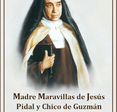 [DIFUNDE Tu FE CATOLICA] MADRE MARAVILLAS DE JESÚS, Reformadora del Carmelo Descalzo