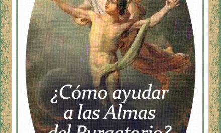 [DIFUNDE TU FE CATOLICA] ¿Cómo ayudar a las Almas del Purgatorio? -Parte 3: Por medio de la mortificación y las obras de penitencia