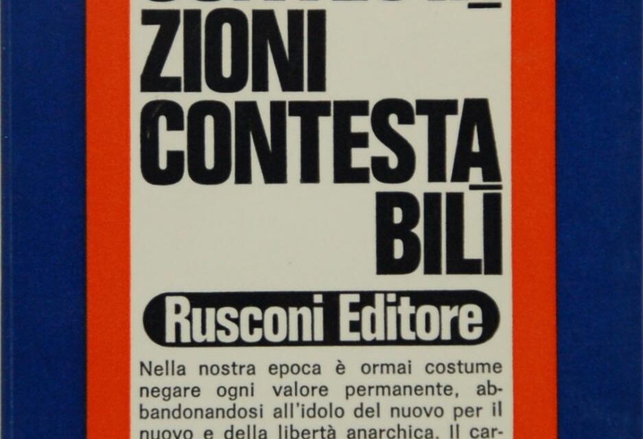 [DA LEGGERE] Note all’ opera “Contestazioni contestabili” di Jean Danielou: tra luci e ombre
