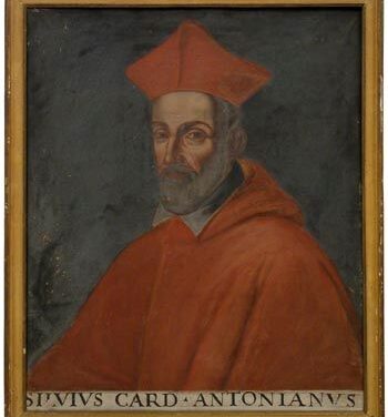 [GLORIE DEL CARDINALATO] Cardinale Silvio Antoniano (1540-1603)